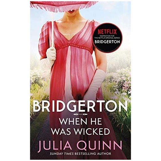 BRIDGERTON 6: WHEN HE WAS WICKED