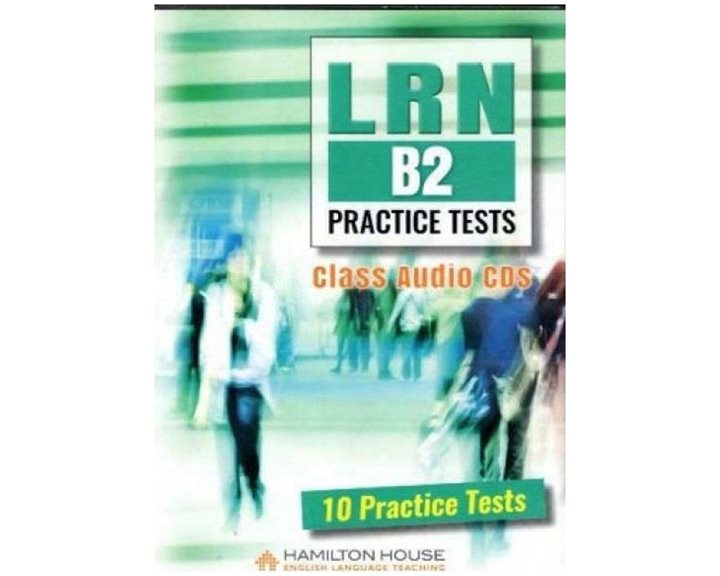 LRN B2 PRACTICE TESTS CLASS AUDIO CDs