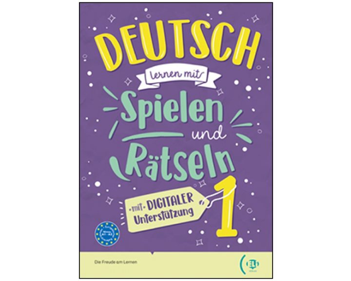 Deutsch Lernen Mit Spielen Und Ratseln + Digital Book - Volume 1