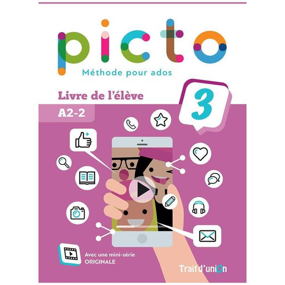 Picto 3 A2.2 Livre D'eleve