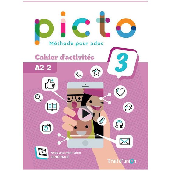 Picto 3 A2.2 Cahier