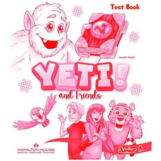 YETI AND FRIENDS JUMIOR A TEST BOOK