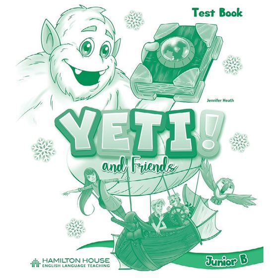 Yeti And Friends Junior B Test Book