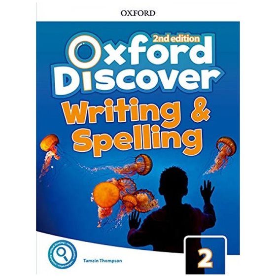 OXFORD DISCOVER 2 WRITING & SPELLING BOOK 2ND ED