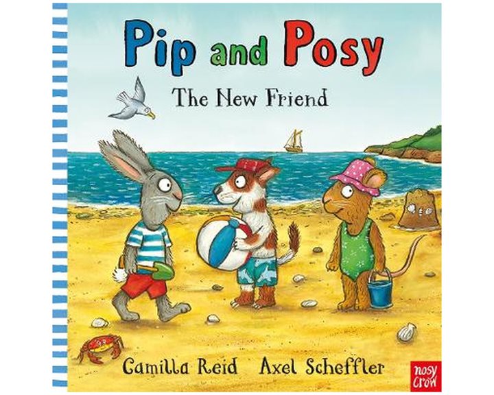 PIP AND POSY - THE NEW FRIEND