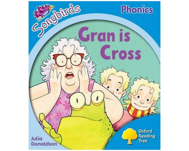 OXFORD READING TREE SONGBIRDS GRAN IS CROSS (STAGE 3)