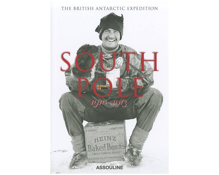 SOUTH POLE : THE BRITISH ANTARCTIC EXPEDITION 1910