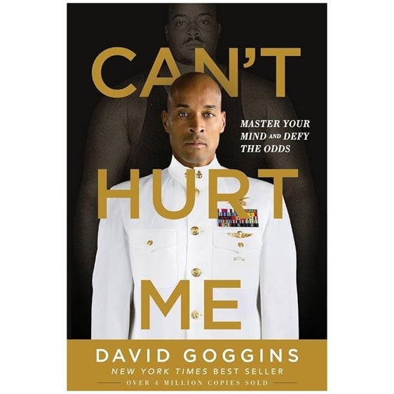 CAN'T HURT ME : MASTER YOUR MIND AND DEFY THE ODDS PB