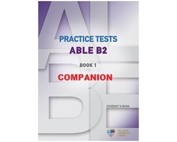 Practice Tests Able B2  Book 1 Companion