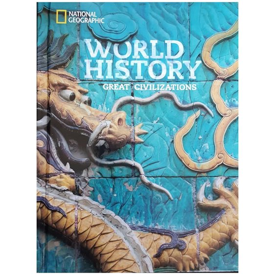 NATIONAL GEOGRAPHIC WORLD HISTORY GREAT CIVILIZATIONS 2A PRACTICE BOOK