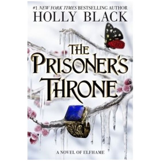 THE STOLEN HEIR DUOLOGY 2: THE PRISONER'S THRONE
