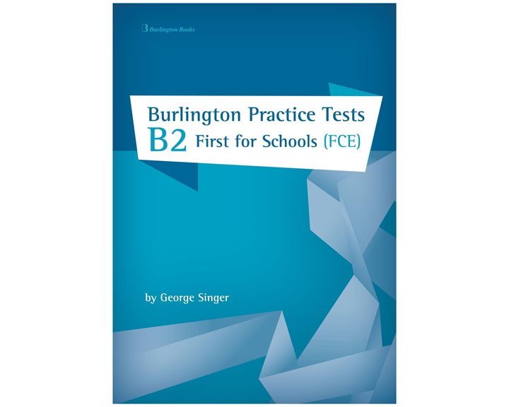 BURLINGTON PRACTICE TESTS B2 FIRST FOR SCHOOLS SB