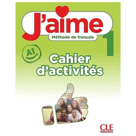 J'aime 1  A1 - Cahier D'activites