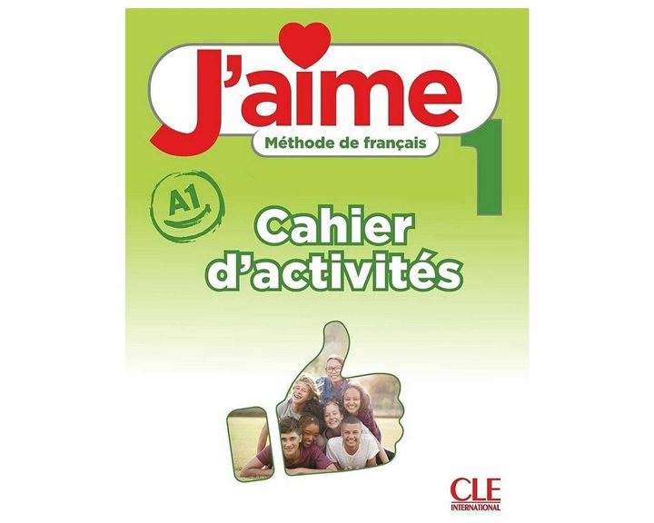 J'aime 1  A1 - Cahier D'activites
