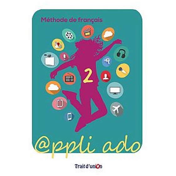 Appli Ado 2 Methode De Francais