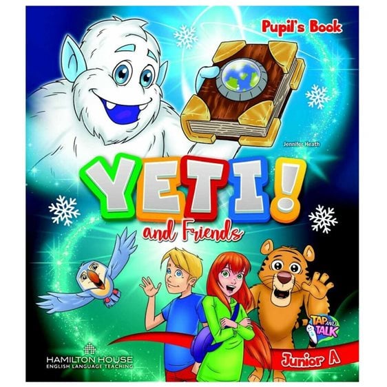 Yeti And Friends Junior A Pupils Book (+alphabet)