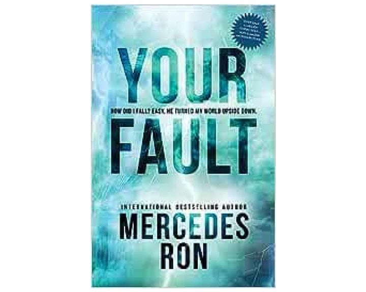 YOUR FAULT