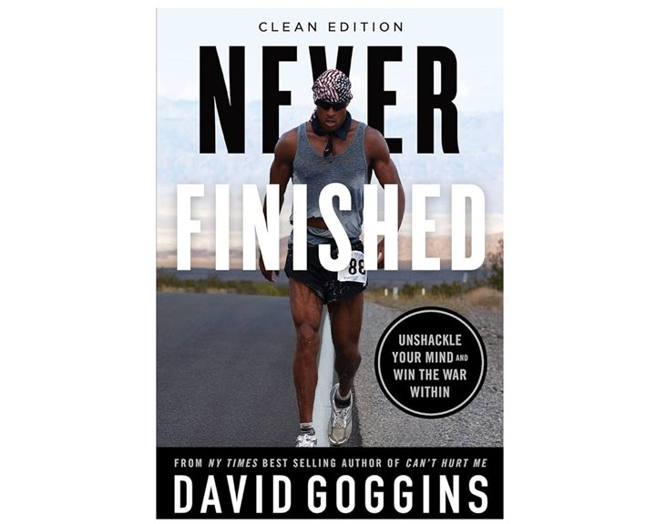 NEVER FINISHED UNSHACKLE YOUR MIND AND WIN THE WAR WITHIN