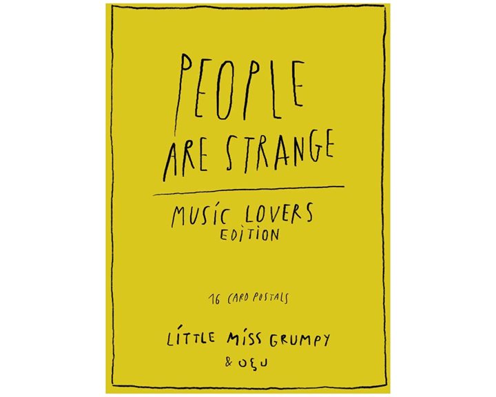 People are strange , Music lovers edition