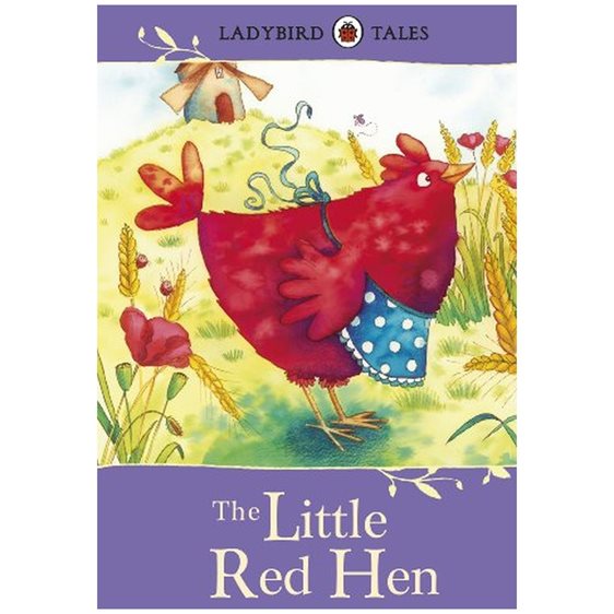 LADYBIRD TALES: THE LITTLE RED HEN HARDBACK