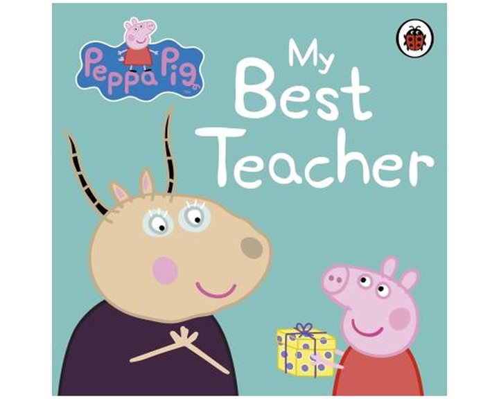 PEPPA PIG: MY BEST TEACHER BOARD BOOK