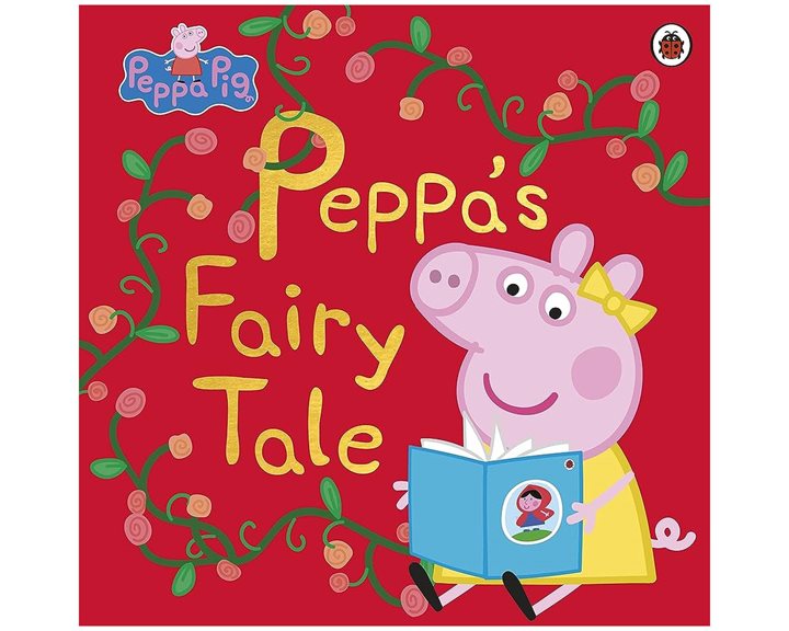 PEPPA PIG: PEPPAS FAIRY TALE PICTURE BOOK