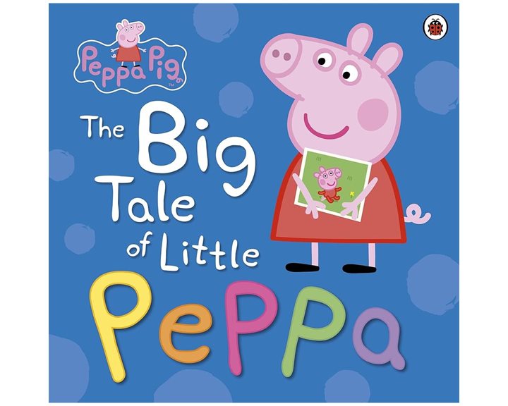 PEPPA PIG: THE BIG TALE OF LITTLE PEPPA PAPERBACK / SOFTBACK