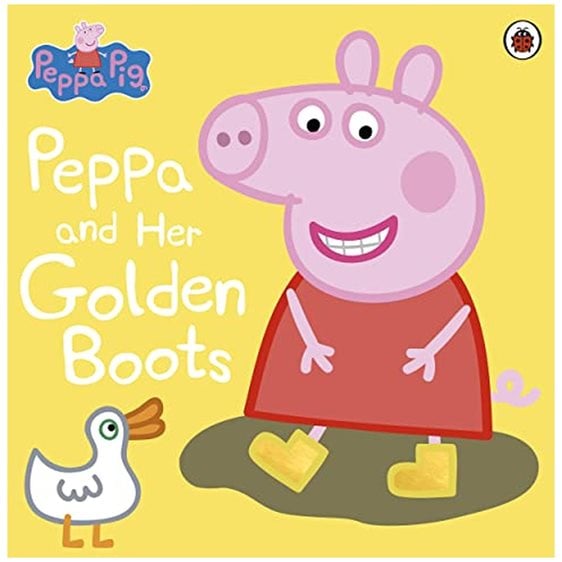 PEPPA PIG: PEPPA AND HER GOLDEN BOOTS PICTURE BOOK