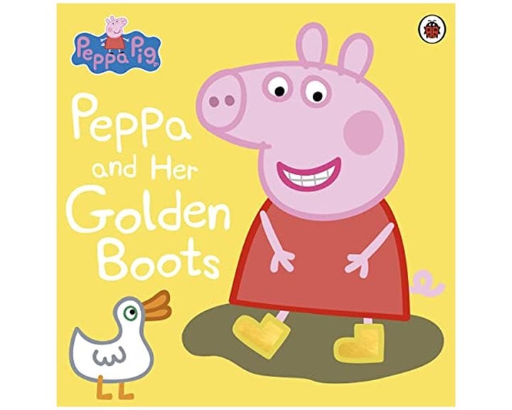 PEPPA PIG: PEPPA AND HER GOLDEN BOOTS PICTURE BOOK