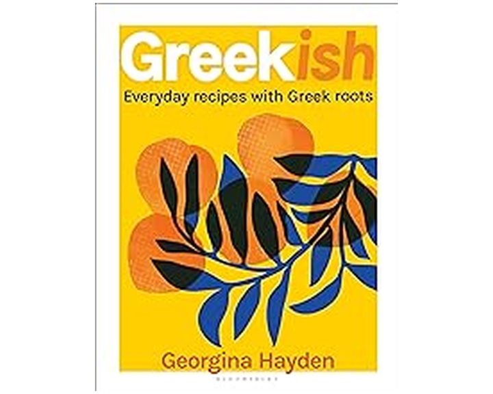 GREEKISH : EVERYDAY RECIPES WITH GREEK ROOTS