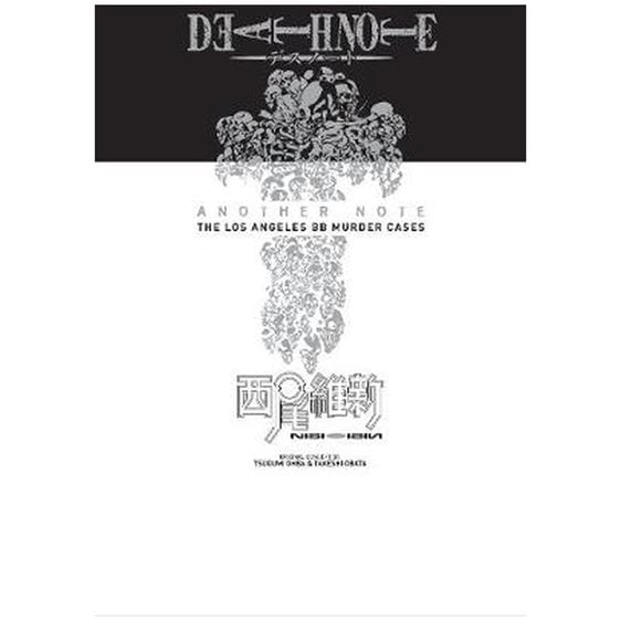DEATH NOTE ANOTHER NOTE: THE LOS ANGELES BB MURDER CASES