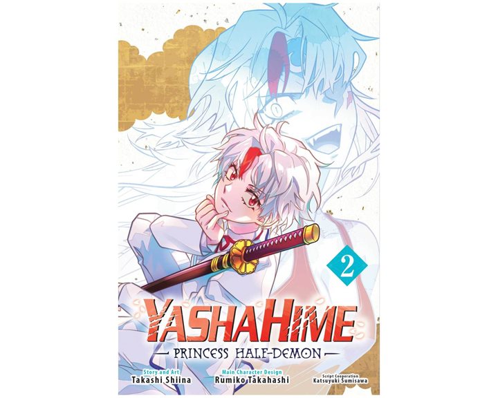 YASHAHIME : PRINCESS HALF-DEMON, VOL. 2 PA : PRINCESS HALF-DEMON, VOL. 2 : 2