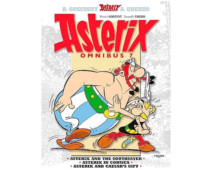 ASTERIX OMNIBUS 7 : ASTERIX AND THE SOOTHSAYER, ASTERIX IN CORSICA, ASTERIX AND CAESARS GIFT