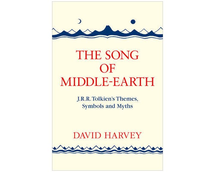 THE SONG OF MIDDLE-EARTH : J. R. R. TOLKIENS THEMES, SYMBOLS AND MYTHS  PB