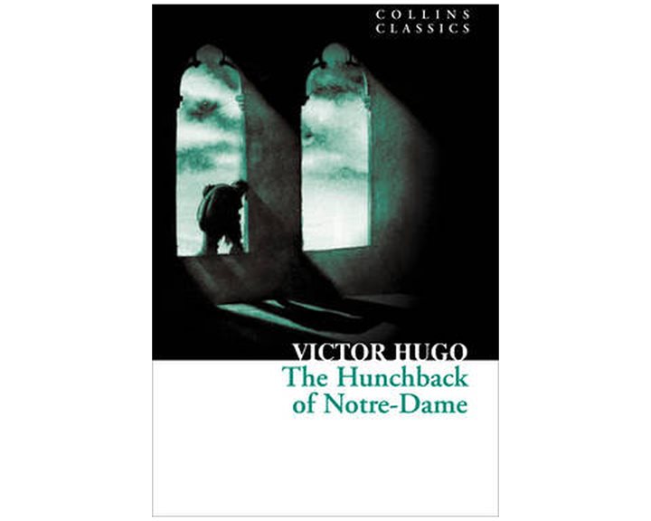 COLLINS CLASSICS : THE HUNCHBACK OF NOTRE-DAME PB A