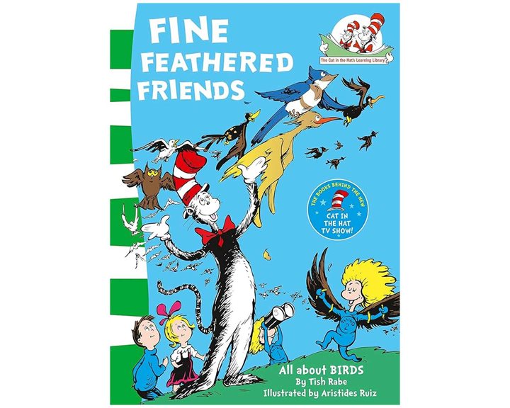 DR SEUSS : FINE FEATHERED FRIENDS : (BOOK 6) PB