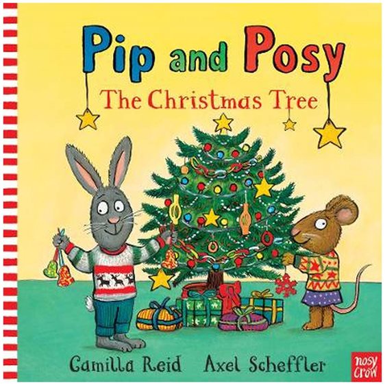 PIP AND POSY: THE CHRISTMAS TREE