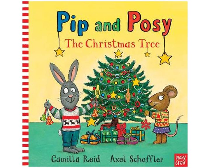 PIP AND POSY: THE CHRISTMAS TREE