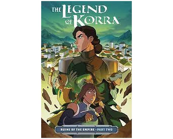 THE LEGEND OF KORRA : RUINS OF THE EMPIRE (PART 2) PB