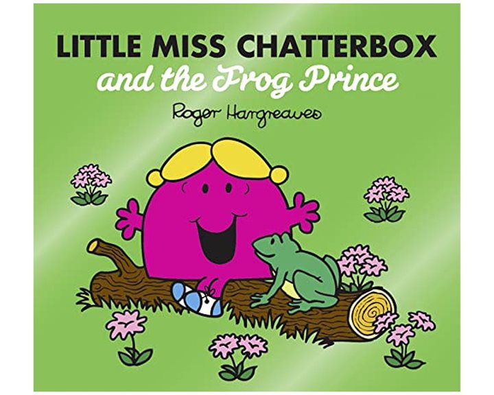 LITTLE MISS CLASSIC LIBRARY   LITTLE MISS CHATTERBOX AND THE FROG PRINCE PB