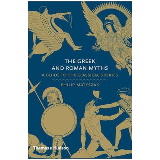 THE GREEK AND ROMAN MYTHS : A GUIDE TO THE CLASSICAL STORIES HC