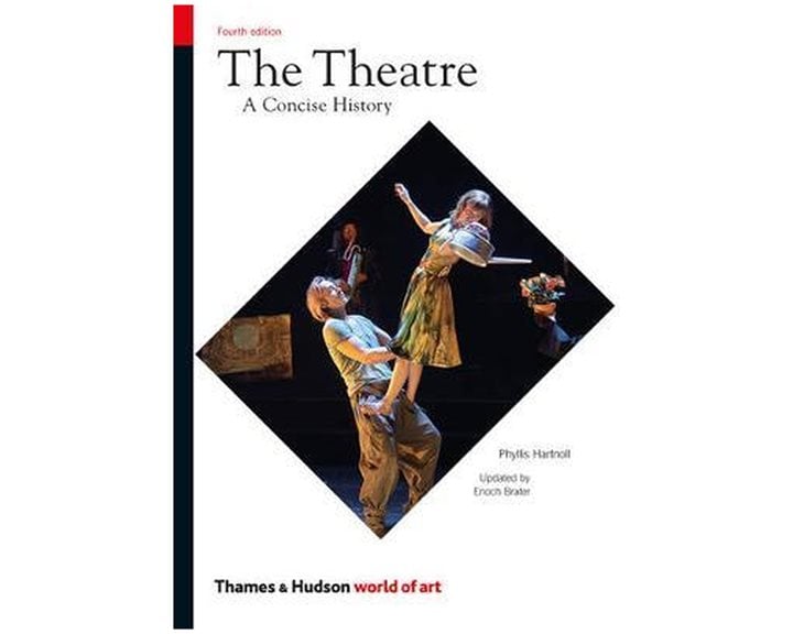 WORLD OF ART: THE THEATRE : A CONCISE HISTORY