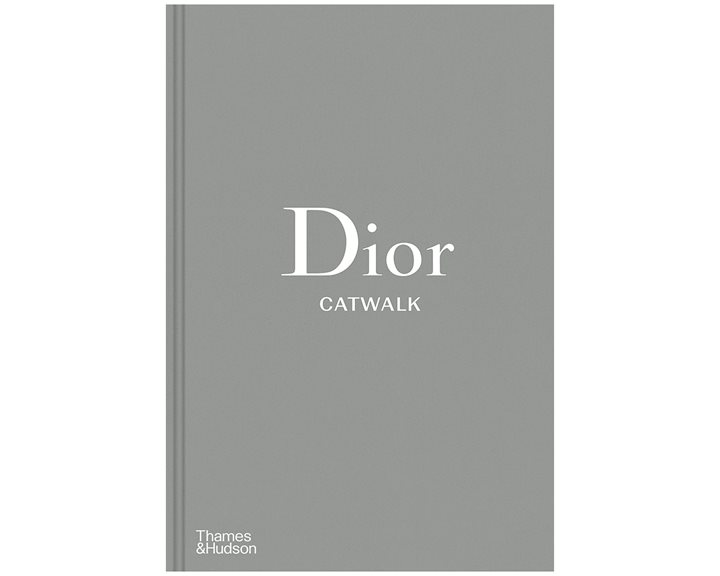 DIOR CATWALK: THE COMPLETE COLLECTIONS HC
