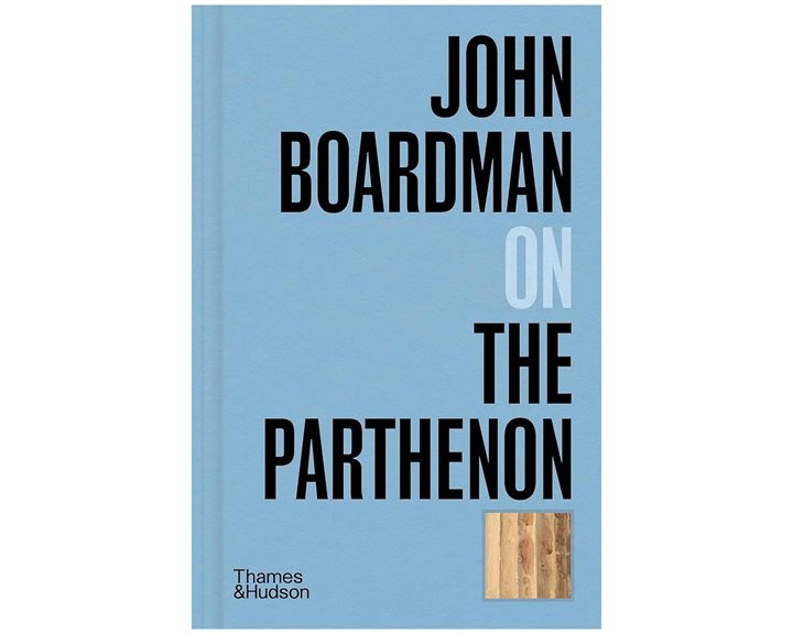 JOHN BOARDMAN ON THE PARTHENON HC