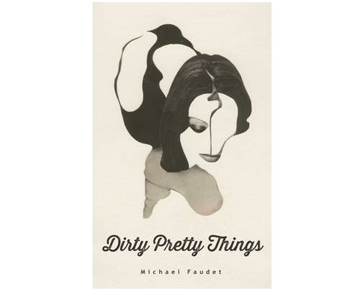 DIRTY PRETTY THINGS  PB