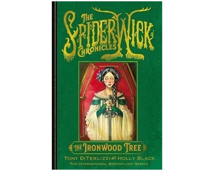 THE SPIDERWICK CHRONICLES 4: THE IRONWOOD TREE