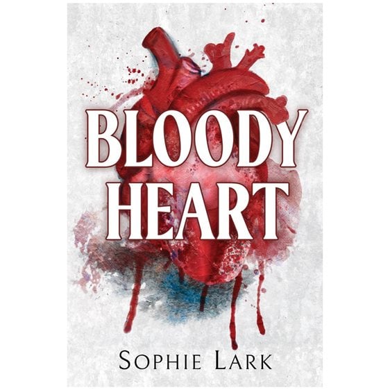 BRUTAL BIRTHRIGHT 4: BLOODY HEART : A DARK MAFIA ROMANCE