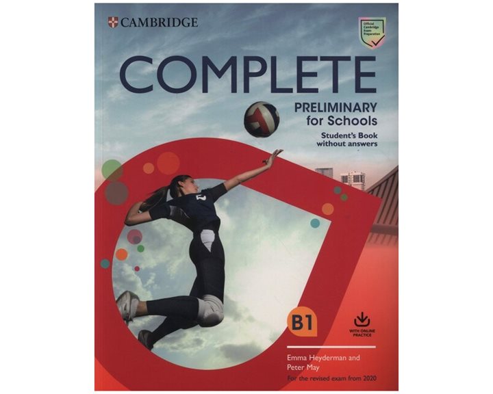COMPLETE PRELIMINARY FOR SCHOOLS SB (+ONLINE PRACTICE) (FOR THE REVISED EXAM FROM 2020)