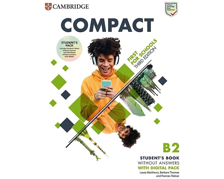 COMPACT FIRST FOR SCHOOLS Β2 SB (+ DOWNLOADABLE AUDIO) 3RD ED