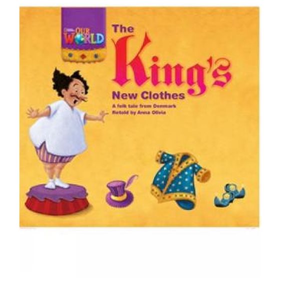 OUR WORLD READERS: THE KINGS NEW CLOTHES - BRET. ED.
